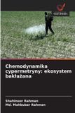 Chemodynamika Wydawnictwo Nasza Wiedza Chemodynamika cypermetryny