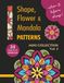 COLOR IT BEFORE SLEEP Shape, Flower & Mandala Patterns – Mini Collection – Vol. 2: Relaxing Evening Coloring Book for Adults & Teens | 23 Patterns | 8.5 x 11 Inches | 48 Pages