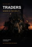 TRADERS Where is the Wolf?: Notebook of an Oil-Market Speculator — Neuroeconomics and the Microstructure of Decision