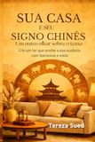 Sua Casa e Seu Signo Chinês