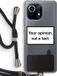 Case Company® - Xiaomi Mi 11 Case with Cord - Your opinion - Black - Back Cover