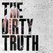 Sony Music Sony CMG / Sony Music Dirty Truth