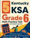 5 Kentucky 5 Kentucky KSA Grade 6 Math Practice Tests