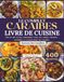 LE COMPLET CARAÏBES LIVRE DE CUISINE