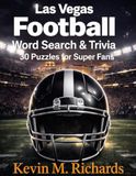 Las Vegas Football: Word Search & Trivia: 30 Puzzles for Super Fans