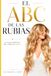 EL ABC DE LAS RUBIAS