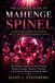 Everything Independently Published The Ultimate Guide to Gemstones- Everything There Is to Know About the Elusive Mahenge Spinel