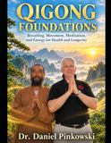 Qigong Foundations