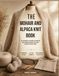The Mohair And Alpaca Knit Book: 35 Lightweight Layering Patterns for Mid-Season Wear with Soft Drapy Designs in Luxury Yarns