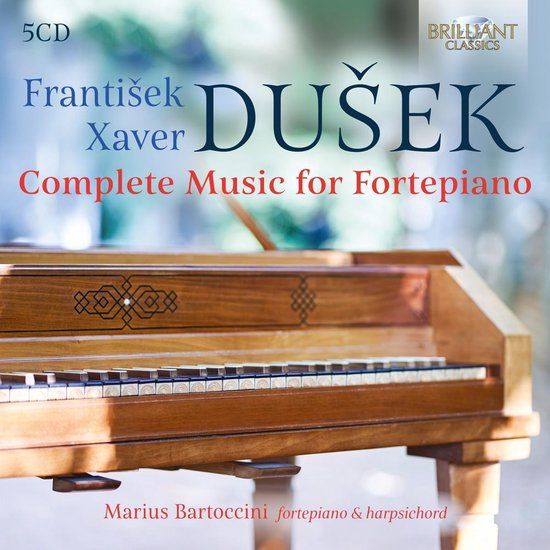 Marius Bartoccini Frantisek Xaver Dusek: Complete Music for Fortepiano
