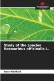 Study Rosmarinus officinalis L. Study