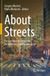 About Springer Nature About Streets: Perspectives on Urbanism, Architecture, and Placemaking Paperback