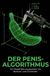 Der Penis-Algorithmus: Ein Klassifizierungssystem für Besitzer und Anwender