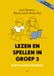 Uitgeverij Pica Lezen en spellen in groep 3