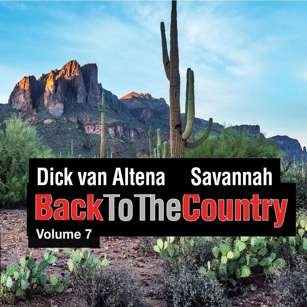 Coast2Coast Dick Van Altena & Savannah - Back To The Country / Volume 7 (CD)