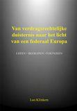 From U2pi BV Van verdragsrechtelijke duisternis naar het licht van een federaal Europa