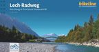 Lech-Radweg: Verlag Esterbauer Radtourenbuch kompakt Lech-Radweg Von Steeg in Tirol nach Donauwörth