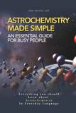 Astrochemistry Turing App Advanced Physics in Everyday Language - Astrochemistry Made Simple