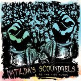 Sonic Rendezvous Matilda's Scoundrels - As The Tide Turns (CD)