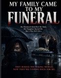 My Libri GmbH My Family Came to My Funeral Paperback