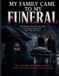 My Libri GmbH My Family Came to My Funeral Paperback