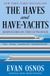 The Libri GmbH The Haves and Have-Yachts