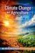 Climate Bs Publications Climate Change and Agriculture Paperback