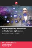 Fog Edicoes Nosso Conhecimento Fog Computing