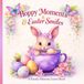 Hoppy Moments & Easter Smiles Guest Book