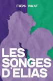 Les songes d'Elias