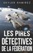 Les Pires Détectives de la Fédération