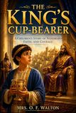 The King's Cup-Bearer