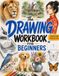The Drawing Workbook for Beginners