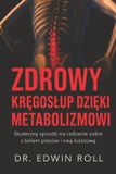 Zdrowy Independently Published Zdrowy kręgosłup dzięki metabolizmowi
