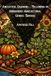 Ancestral Gardens - Millennia of Indigenous Agricultural Genius - Paperback