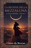 La Regina della Mezzaluna