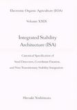 Electronic Organic Agriculture (EOA) Volume XXIX Integrated Stability Architecture (ISA): Canonical Specification of Seed Detection, Coordinate Fixation, and Non-Transitionary Stability Integration
