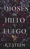 Dioses Icecat Dioses de Hielo y Fuego: Novela de fantasía y romance