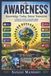 Awareness: Independently Published Awareness: A Complete Guide to Building Aware, Responsible & Empowered Society: 28 Paperback