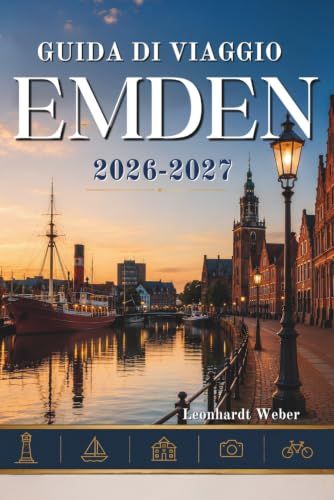GUIDA EMDEN GUIDA DI VIAGGIO 2026–2027