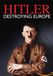 Hitler - Destroying Europe (DVD)