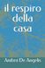 Il Respiro Della Casa
