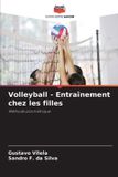 Volleyball OmniScriptum SRL Volleyball - Entraînement chez les filles