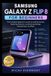 Samsung Galaxy Z Flip 8 for Beginners: The Complete Beginner's Guide to Getting Started, Exploring Features, Customizing Settings, Taking Photos, and More