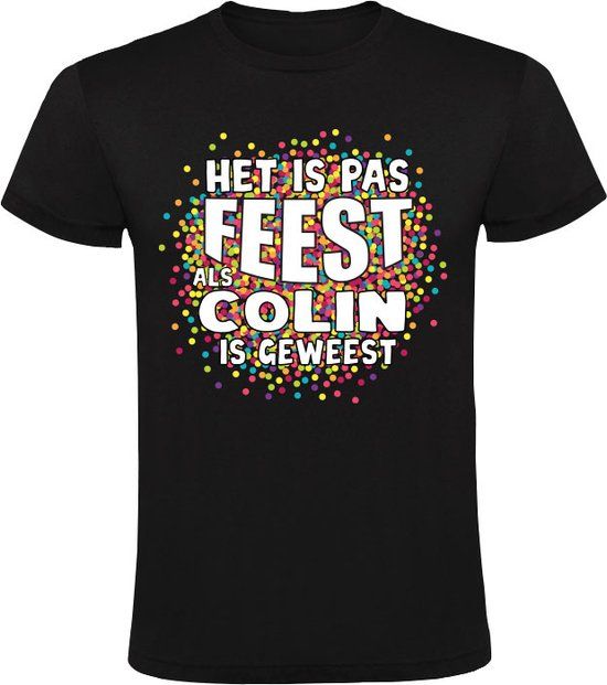 Sol's Het is pas feest als Colin is geweest Heren T-shirt - Zwart - Maat L