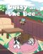 Daisy and the Bee