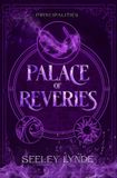 Palace Netherwood Press Principalities- Palace of Reveries