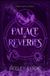 Palace Netherwood Press Principalities- Palace of Reveries