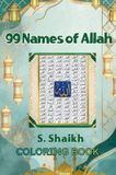 99 Libri GmbH One Love, Many Paths- 99 names of Allah Coloring Book