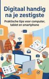 Digitaal Andries B.V. Digitaal handig na je zestigste / Paperback / 112 pages / 135 mm